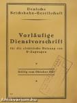Vorläufige Dienstvorschrift für die elektrische Heizung von D-Zugwagen