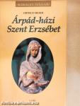 Árpád-házi Szent Erzsébet