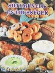 Sütemények és édességek