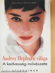 Audrey Hepburn világa