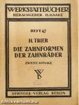 Die Zahnformen der Zahnräder