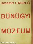 Bűnügyi múzeum
