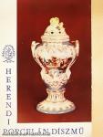 Herendi porcelán díszmű