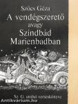 A vendégszerető avagy Szindbád Marienbadban