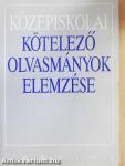 Középiskolai kötelező olvasmányok elemzése