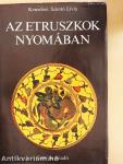 Az etruszkok nyomában
