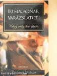 Írj magadnak varázslatot!