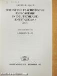 Wie ist die Faschistische Philosophie in Deutschland Entstanden?