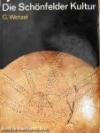 Die Schönfelder Kultur