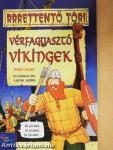 Vérfagyasztó vikingek