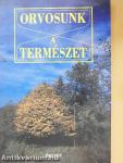 Orvosunk a természet