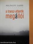 A transz-atlantik megállói