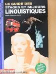 Le Guide des Stages et Séjours Linguistiques