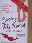 Seeing Me Naked
