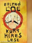 Kurt híres lesz