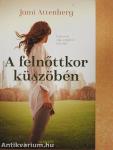 A felnőttkor küszöbén