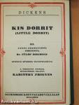 Kis Dorrit I-IV.
