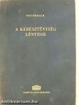 A kereszténység lényege
