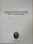 A Magyar Tudományos Akadémia Agrártudományok Osztályának 1998. évi tájékoztatója