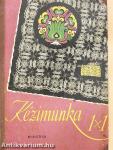 Kézimunka 1x1