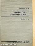 Proceedings of the Symposium on Computers and Automata