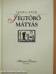 Jégtörő Mátyás