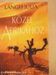 Közel Afrikához