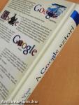 A Google sztori