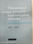 Dokumentumok a magyar forradalmi munkásmozgalom történetéből II.