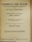 Lehrbuch der Physik für die Höheren Schulen