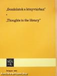 "Gondolatok a könyvtárban"