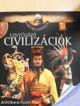 Lenyűgöző civilizációk