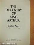 The Discovery of King Arthur