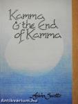 Kamma & the End of Kamma