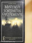 Misztikus történetek gyűjteménye