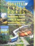 Vonattal a Föld körül