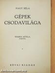 Gépek csodavilága