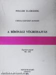 A bírósági végrehajtás