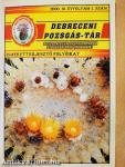 Debreceni pozsgás-tár 2000. 1-4./Debreceni Kaktuszgyűjtők Közhasznú Egyesülete Maglistája 2000-2001.