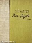 Az elmés nemes Don Quijote de la Mancha I-II.
