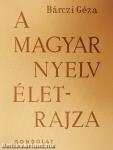 A magyar nyelv életrajza