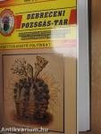 Debreceni pozsgástár 2001. 1-4./Debreceni Kaktuszgyűjtők Közhasznú Egyesülete Maglistája 2002./Debreceni pozsgás-tár 1999. évi különszáma