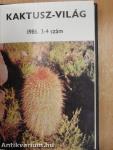 Kaktusz-világ 1985/1-4., 1986/3-4.