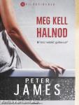 Meg kell halnod