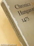 Chronica Hungarorum 1473