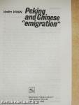 Peking and Chinese "emigration"