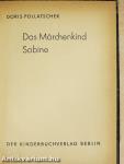 Das Märchenkind Sabine