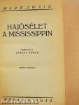 Hajósélet a Mississippin/Koldus és királyfi