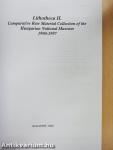 Lithotheca II. - Comparative Raw Material Collection of the Hungarian National Museum 1990-1997
