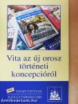 Vita az új orosz történeti koncepcióról